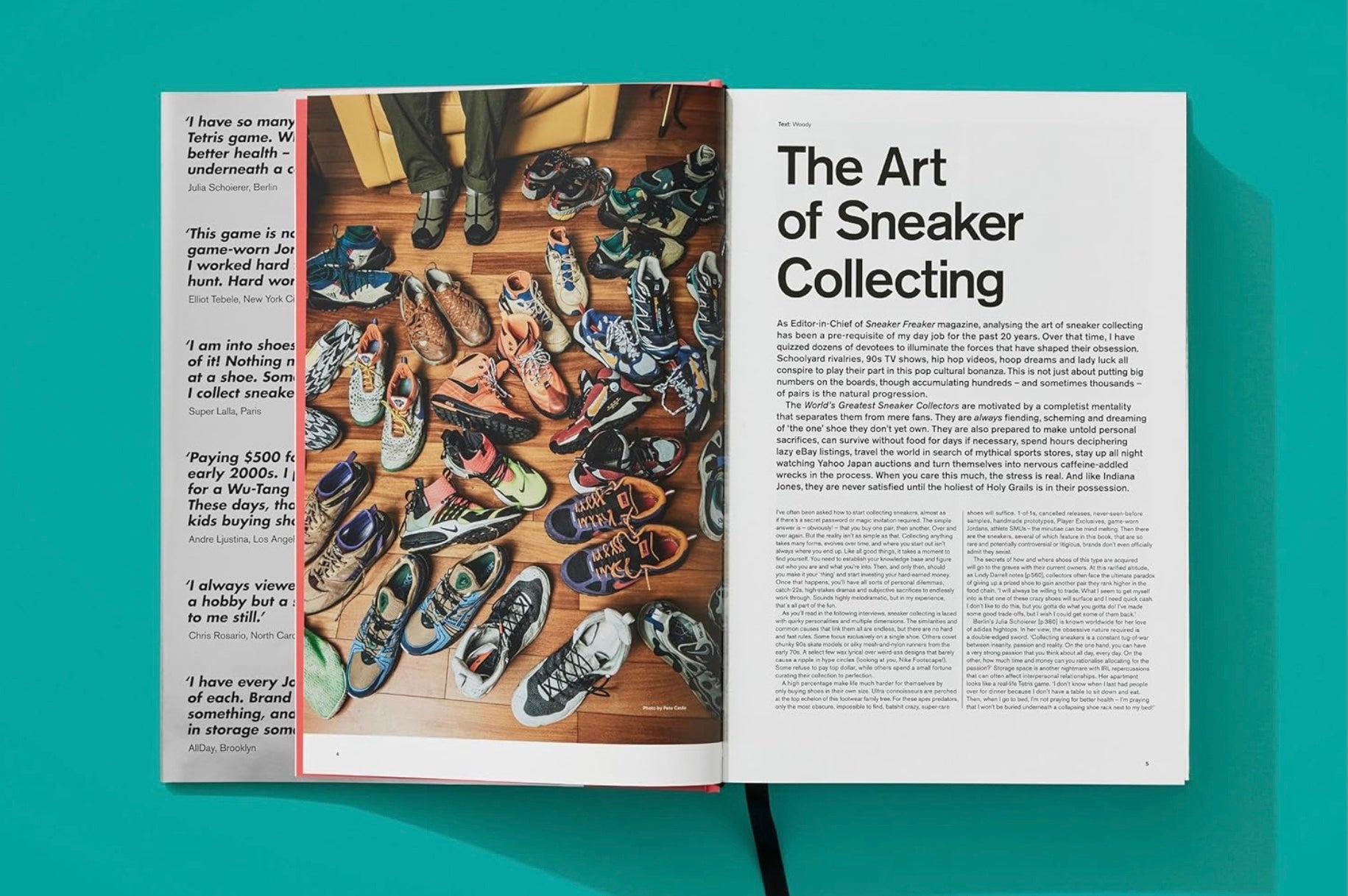 SNEAKER FREAKER THE WORLD’S GREATEST COLLECTOR