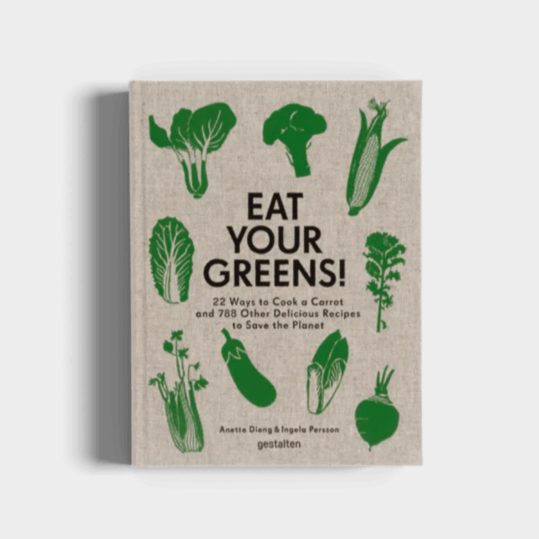 EAT YOUR GREENS!