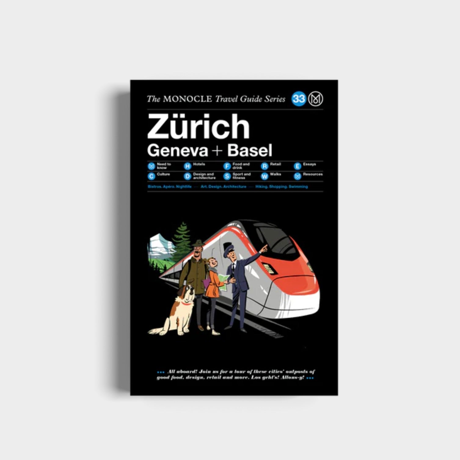ZÜRICH, GENEVA + BASEL: THE MONOCLE TRAVEL GUIDE SERIES