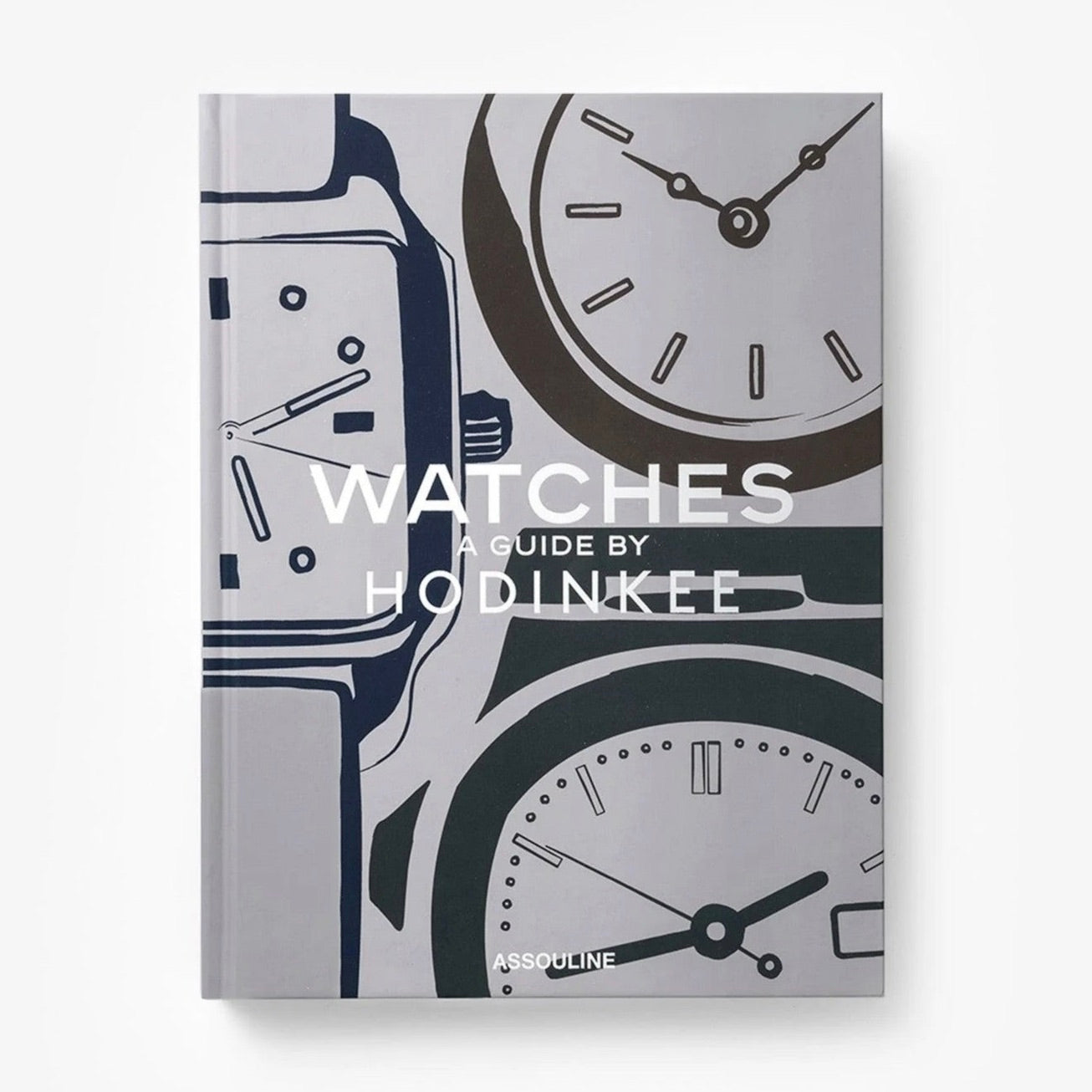 WATCHES: A GUIDE BY HODINKEE