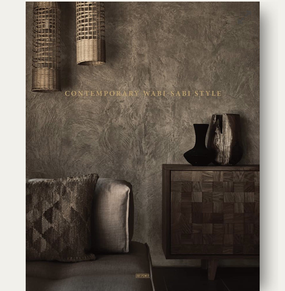 CONTEMPORARY WABI-SABI STYLE