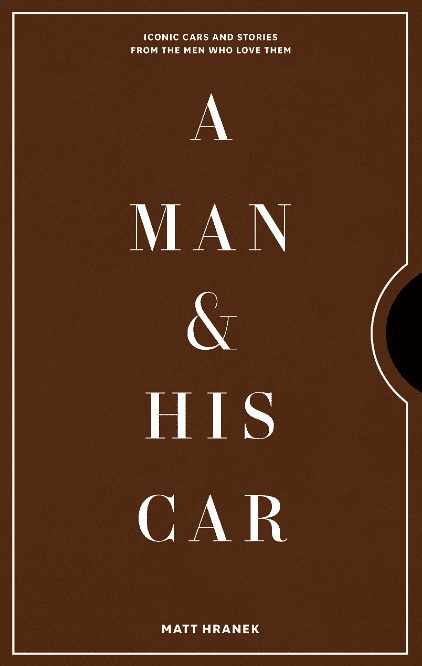 A MAN AND HIS CAR