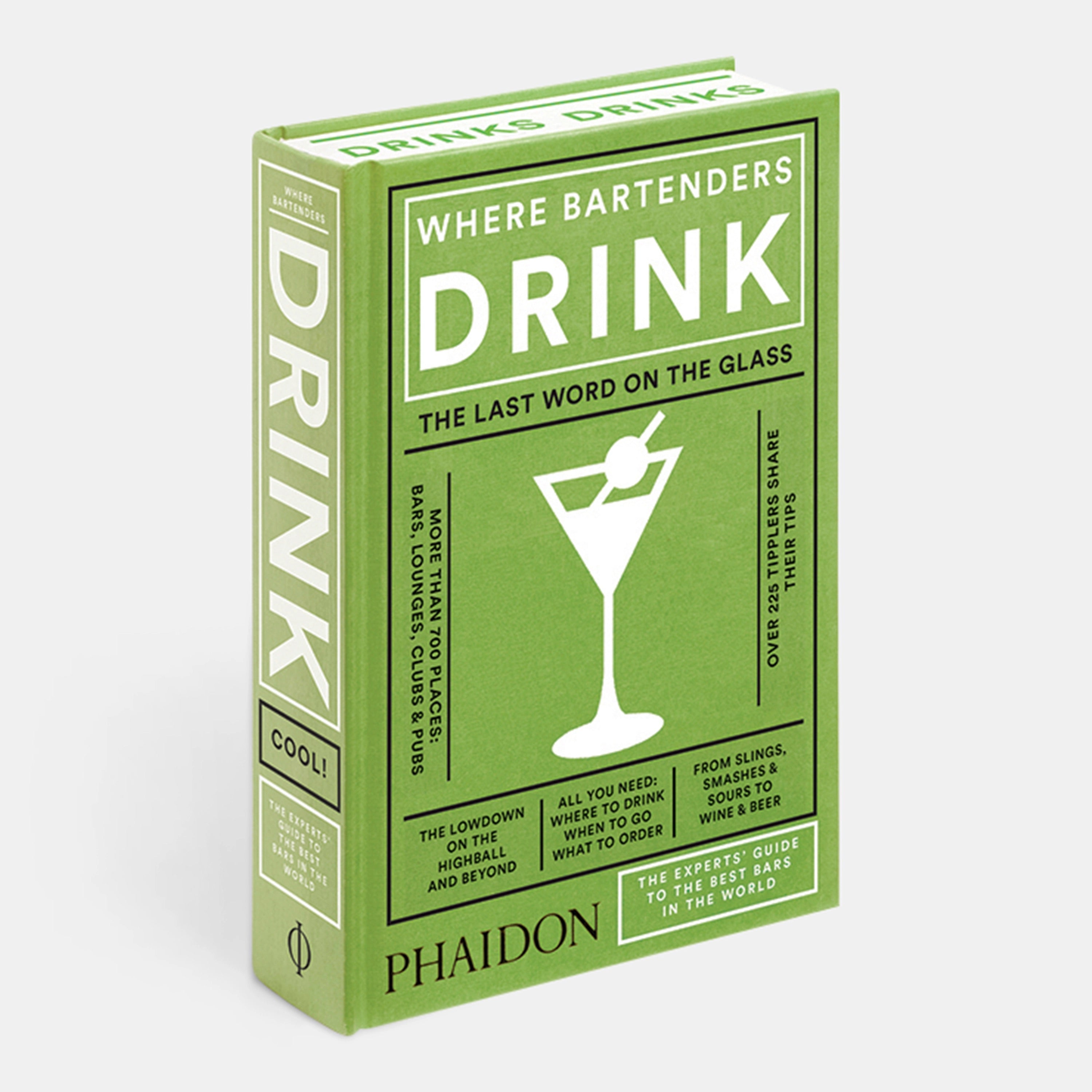 WHERE BARTENDERS DRINK: THE LAST WORD ON THE GLASS
