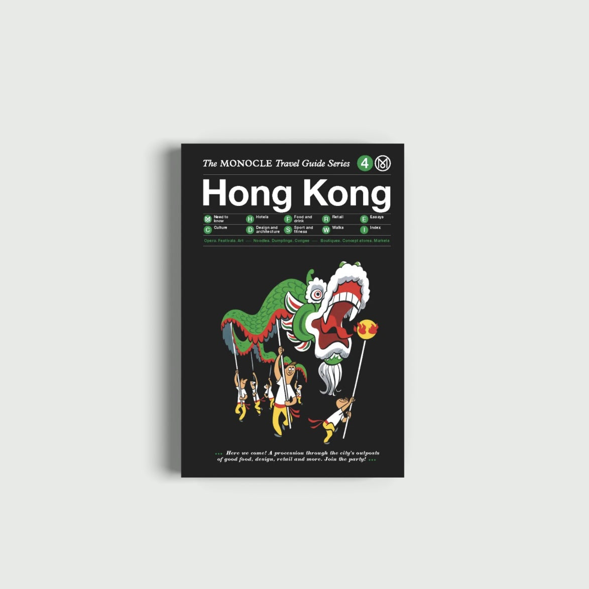 “HONG KONG: THE MONOCLE TRAVEL GUIDE SERIES (UPDATED VERSION)”