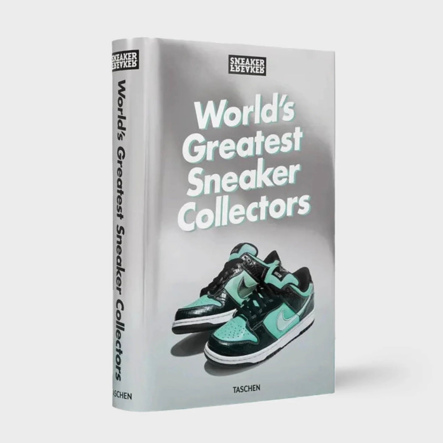 SNEAKER FREAKER THE WORLD’S GREATEST COLLECTOR