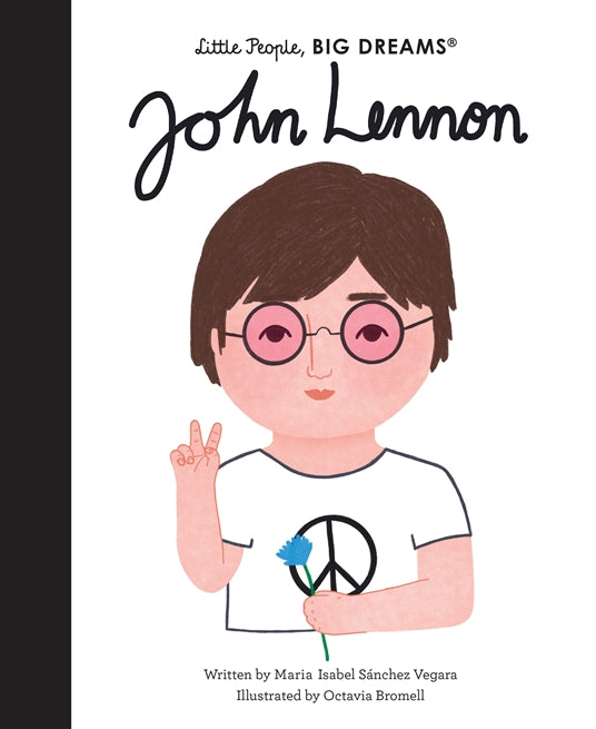 JOHN LENNON (Little People, BIG DREAMS)