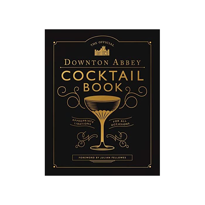 DOWNTON ABBEY COCKTAIL BOOK