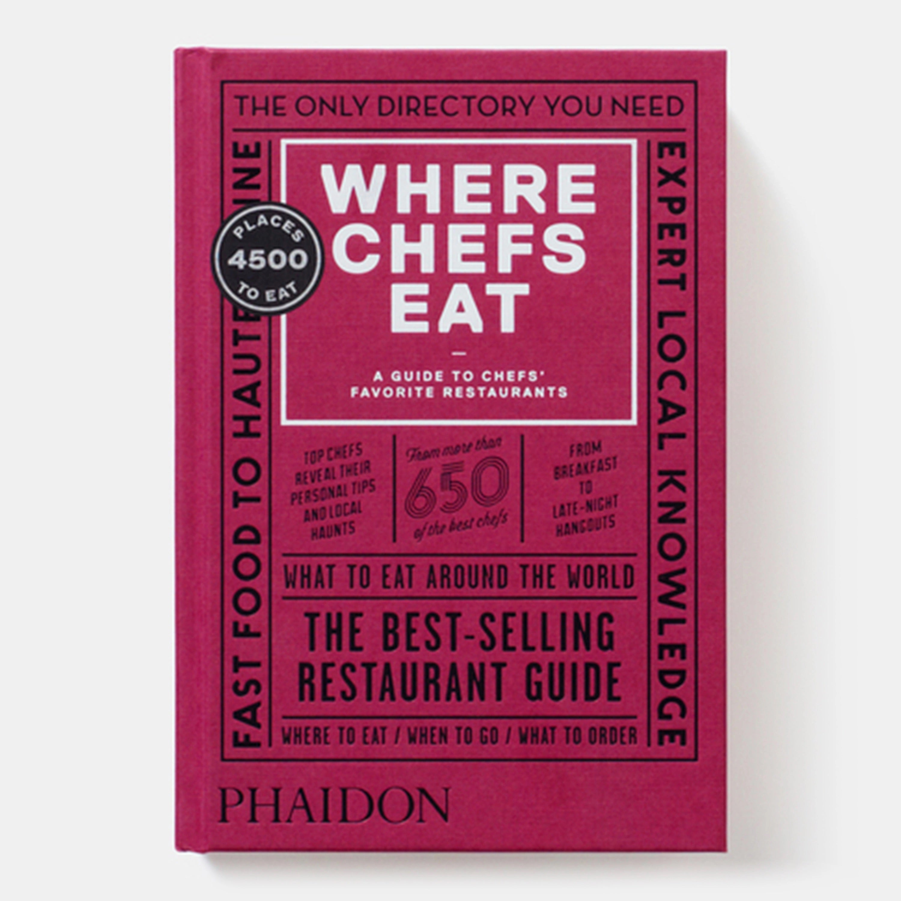 WHERE CHEFS EAT: A GUIDE TO CHEFS' FAVORITE RESTAURANTS